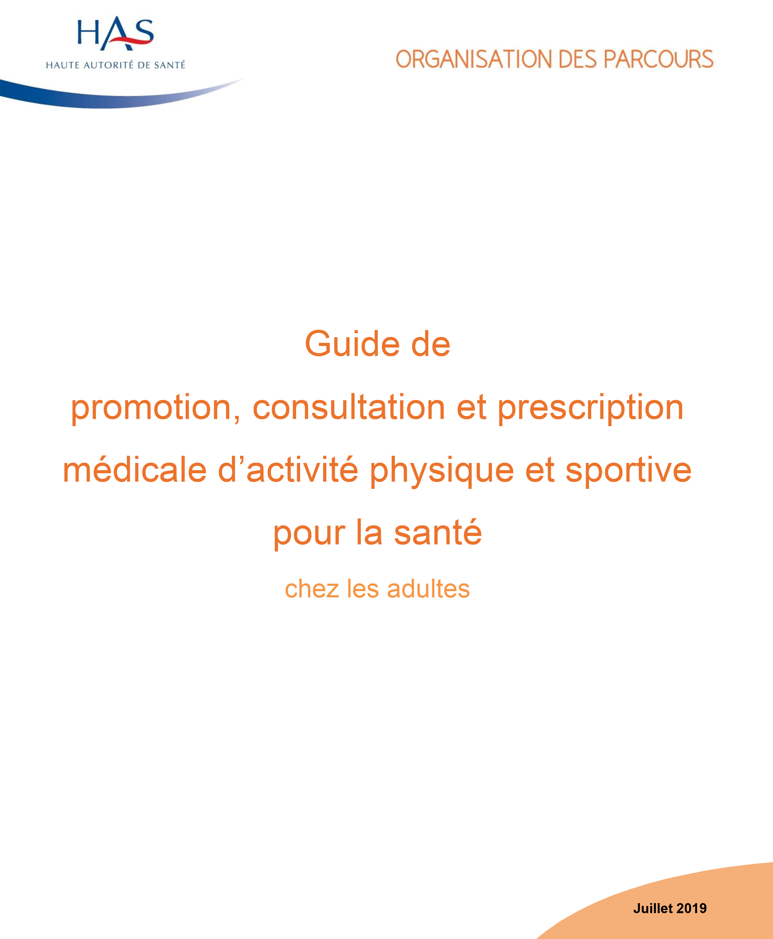 Haute Autorité de Santé - Guide de promotion, consultation et prescription médicale d’activité physique et sportive pour la santé chez les adultes